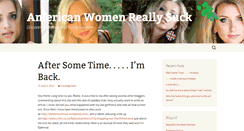 Desktop Screenshot of americanwomenreallysuck.com